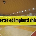 Palestre ed impianti sportivi chiusi – 19 settembre