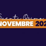 TUTTI GLI EVENTI DI NOVEMBRE A OSIMO