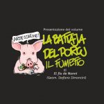 LA BATTAJA DEL PORCU (il fumetto): presentazione volume – 7 febbraio ore 18