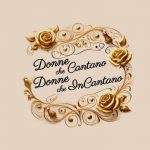 DONNE CHE IN”CANTANO” 27 marzo